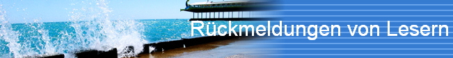 R�ckmeldungen von Lesern